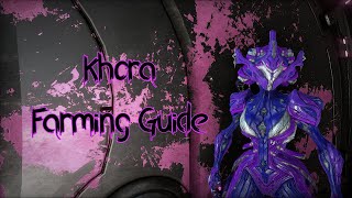 Warframe  Khora Farming Guide [upl. by Akinak829]