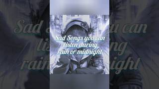 For Music lovers  Sad songs you can heard during rain or midnight sadsongs music [upl. by Franny]