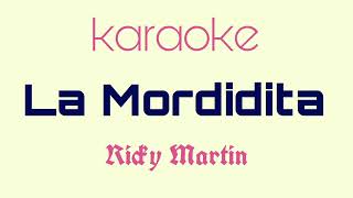 Ricky Martin  La Mordidita ft Yotuel  KARAOKE con coros [upl. by Consalve]