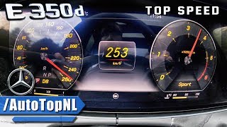 2017 Mercedes Benz E Class E350d ACCELERATION amp TOP SPEED 0253kmh by AutoTopNL [upl. by Dukie]