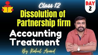 Dissolution class12th Agli Kadiaccounting treatment [upl. by Sharia]