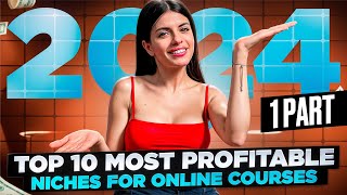 Most Profitable Niches for Online Courses in 2024 [upl. by Aivizt718]