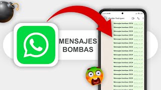 Como Mandar MENSAJES BOMBA en WhatsApp 2024 Fácil y Rápido 🤫 [upl. by Akinam]