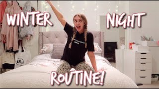 WINTER NIGHT ROUTINE 2019 [upl. by Eenwat]