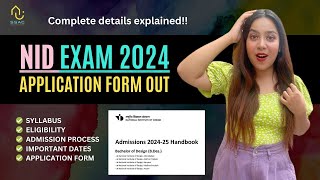 NID 2024 Application Form Out  NID Exam 2024 Eligibility Important Dates Seats  Free Classes [upl. by Fenny]