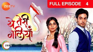 Yeh Teri Galiyan  Full Ep  4  Puchki Shantanu Hridoy Beauty Komila  Zee TV [upl. by Naimaj40]