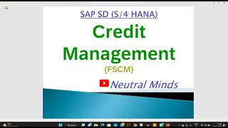 SAP SD S4 HANA FSCM CREDIT MANAGEMENT WITH CONFIGURATION [upl. by Templer]