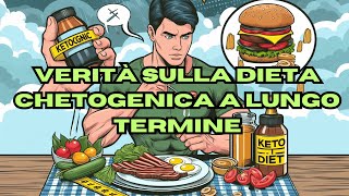 La Dieta Chetogenica è sostenibile a lungo termine [upl. by Molohs222]