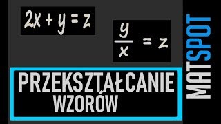 przekształcanie wzorów część 1 [upl. by Klepac]