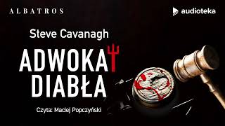 quotAdwokat diabłaquot Steve Cavanagh  audiobook [upl. by Mitzi]