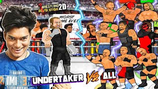 UNDERTAKER VS ALL  Wrestling Revolution 2D [upl. by Hughett363]