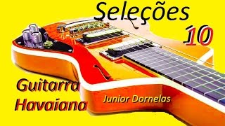 guitarra havaiana Seleções 10 hinos volume 01 lap steel guitar junior Dornelas hawaii gitare [upl. by Eirameinna]