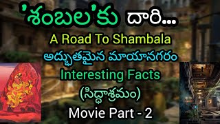 Road To Shambala 7 10  Mystery Of Shambhala  Invisible City  City of Immortals  Kalki Birthplac [upl. by Htessil]