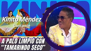 Kinito Méndez regresa a palo limpio con el merengue quotTamarindo secoquot [upl. by Kolnick]