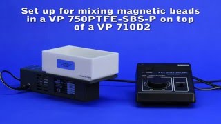 Mixing Magnetic Beads in a VP 750PFTESBSP on top of a VP 710D2 [upl. by Rauch]