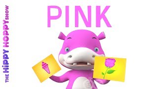 Color Pink Original Colors and Shapes Song For Children  Hippy Hoppy Show [upl. by Amisoc687]