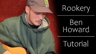 How to Play quotRookeryquot by Ben Howard on Guitar [upl. by Adal]