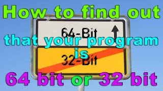 How to find out that your program is 64bit or 32bit [upl. by Annyrb]