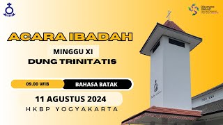 IBADAH MINGGU XI DUNG TRINITATIS  Pukul 0900  11 Agustus 2024  Bahasa Batak [upl. by Barina]