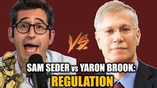 Sam Seder vs Yaron Brook Regulation [upl. by Esch728]