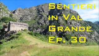 Sentieri in Val Grande ep 30  Bocchetta di Saler [upl. by Resneps]