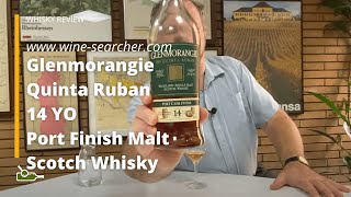 Whisky Review Glenmorangie Quinta Ruban 14 YO Port Finish Malt Scotch Whisky [upl. by Aenitsirhc]