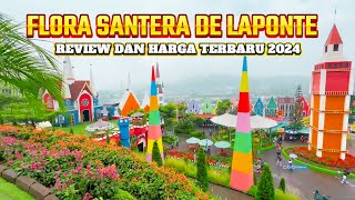 FLORA SANTERA DE LAPONTE  REVIEW DAN HARGA TERBARU 2024  REKOMENDASI WISATA MALANG 2024 [upl. by Schulz]