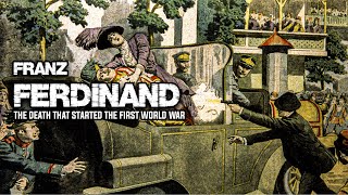 Archduke Franz Ferdinand The Assassination That Triggered WWI in 1914 [upl. by Deegan]