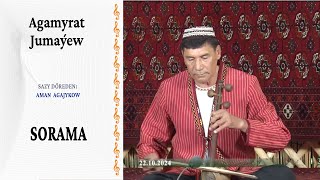 Agamyrat Jumaýew — quotSoramaquot  saz Aman Agajykow [upl. by Miof Mela]