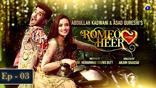 Romeo Weds Heer  Episode 01  Feroze Khan  Sanajaved [upl. by Trilbee]