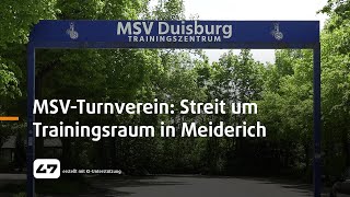 STUDIO 47 live  MSVTURNVEREIN STREIT UM TRAININGSRAUM IN MEIDERICH [upl. by Adina]