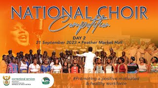 National Choir Competition 2023 Day 2 [upl. by Kriste]