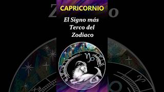 CAPRICORNIO El SIGNO más TERCO del ZODIACO [upl. by Alleacim600]