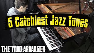 The 5 Most Catchy Jazz Tunes  Jacob Koller  Jazz Piano Cover [upl. by Calisa757]