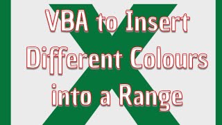 VBA to Insert Different Cell Colours [upl. by Ki157]