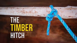 How to Tie the Timber Hitch in 60 SECONDS  How to tie a Hitch Knot [upl. by Sevy]