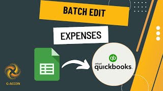 How to Bulk Edit Expenses in QuickBooks from Google Sheets with GAccon [upl. by Dareece718]