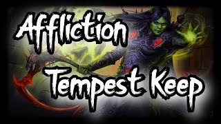 TBC Classic  Affliction WarlockSMRuin TK  Tempest Keep [upl. by Rasaec573]