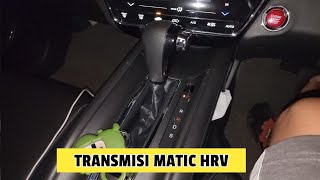 Tutorial Menggunakan Transmisi Matic Honda HRV [upl. by Aspia543]