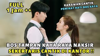 KETIKA BOS TAMPAN KAYA JATUH CINTA DENGAN SEKERTARIS PALING CANTIK DI KANTOR  ALUR CERITA ROMANTIS [upl. by Cirda]