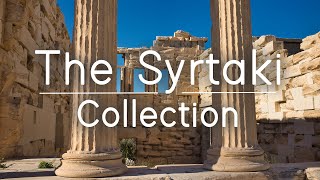 The Syrtaki Collection  Traditional Greek Chill Out Music  Sounds Like Greece [upl. by Enilraep346]