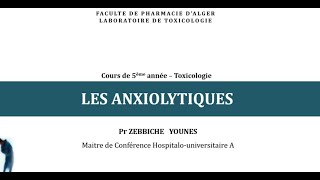 Cours de Toxicologie  les anxiolytiques [upl. by Dnamra]