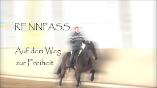 Rennpass  Auf dem Weg zur Freiheit  Zwischenstand [upl. by Neelahtak]