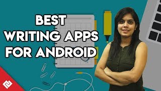 Best Writing Apps for Android  Try These Apps to Keep Your Stuff More Organised [upl. by Anet]