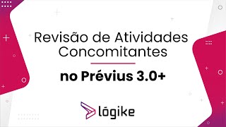 Revisão de Atividades Concomitantes no Prévius 30 [upl. by Havener]