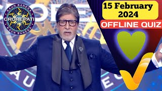 KBC OFFLINE QUIZ ANSWERS  15 February 2024 KBC PLAY ALONG Kbc hindi offline quiz [upl. by Hait]