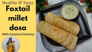 Foxtail Millet Dosa  कंगनी दोसा vyanjanokibagiya milletdosa healthy tasty foxtailmilletrecipe [upl. by Yenahteb578]