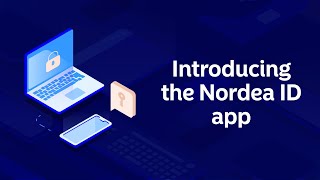 The Nordea Codes app changes name to Nordea ID app  Nordea Pankki [upl. by Munson]