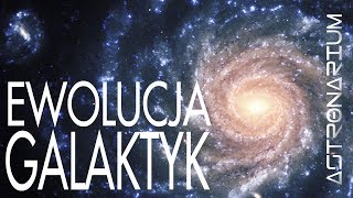 Ewolucja galaktyk  Astronarium odc 57 [upl. by Ettelloc]