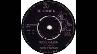 UK New Entry 1970 61 The Pipkins  Gimme Dat Ding [upl. by Billye296]